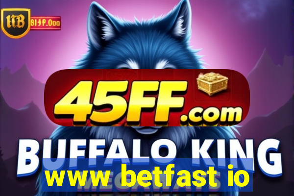 www betfast io
